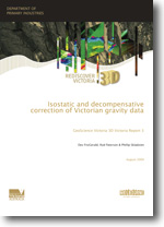 3D Victoria Report 3 - Isostatic and decompensative correction of Victorian gravity data