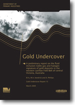 GU Report 15 - Preliminary report: fluid inclusion noble gas and halogen signature of gold deposits in the western Lachlan Fold Belt, central Victoria