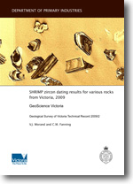 GSV TR2009/2 - SHRIMP zircon dating results for various rocks from Victoria, 2009