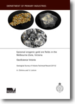 GSV TR2011/2 - Epizonal orogonic gold ore fields in the Melbourne Zone, Victoria