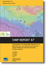 VIMP Report 87 - An assessment of the hydrocarbon prospectivity of 2006 Otway Basin acreage release areas