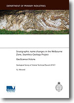 GSV TR2010/1 - Stratigraphic name changes in the Melbourne Zone, Seamless Geology Project