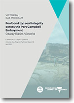 VGP Technical Report 56 - Fault and top seal integrity across the Port Campbell Embayment, Otway Basin, Victoria.